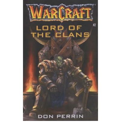 Warcraft: Lord of the Clans No. 2 — Discover Books