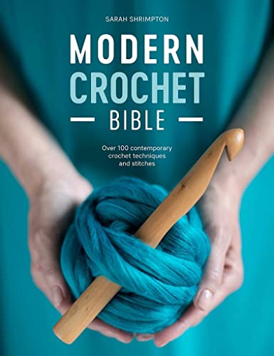 500 Crochet Stitches: The Ultimate Crochet Stitch Bible