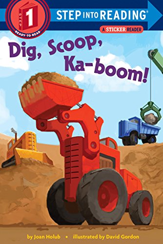 Dig, Scoop, Ka-boom! [Book]