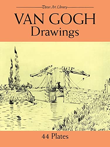 Van Gogh Drawings: 44 Plates (Dover Fine Art, History of Art) — Discover  Books