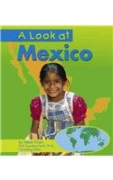 A Look at Mexico (Our World)