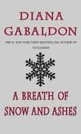 A Breath of Snow and Ashes (Outlander) Publisher: Dell