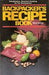 Backpacker's Recipe Book: Inexpensive, Gourmet Cooking for the Backpacker (The Pruett Series)