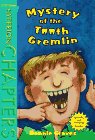Mystery of the Tooth Gremlin (Hyperion Chapters)