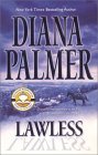 5 Diana Palmer stories in 3 paperback book set: LAWLESS / ONCE IN PARIS / and SOLDIERS OF FORTUNE (3 stories SOLDIER OF FORTUNE / THE TENDER STRANGER / and ENAMORED)