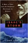 E.Larson's Isaac's Storm(Isaac's Storm : A Man, a Time, and the Deadliest Hurricane in History [Hardcover])(1999)