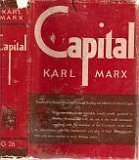 Capital (Capital A Critique Of Political Economy - Translated from the third German edition - revised & amplified according to the 4th German Edition)