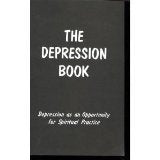 The Depression Book: Depression As an Opportunity for Spiritual Practice