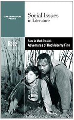 Race in Mark Twain's Adventures of Huckleberry Finn (Social Issues in Literature)