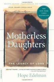 Motherless Daughters 2nd (second) edition Text Only