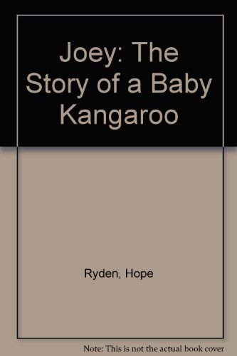 Joey: The Story of a Baby Kangaroo