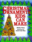 Christmas Ornaments Kids Can Make