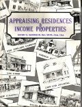 Appraising Residences and Income Properties