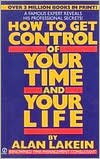 How to Get Control of Your Time and Your Life Publisher: Signet