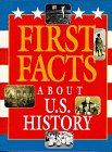 First Facts - About U.S. History