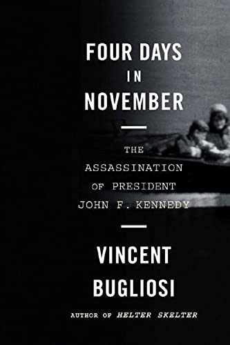 Four Days in November: The Assassination of President John F. Kennedy