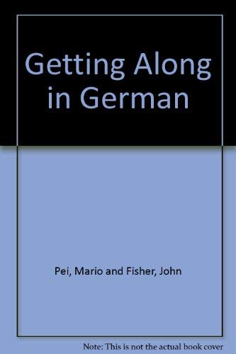 Getting Along in German