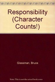 Responsibility (Character Counts!)