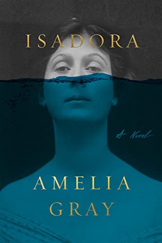 Isadora: A Novel