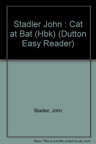 Cat at Bat (Dutton Easy Reader)
