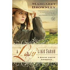 A Lady Like Sarah: A Rocky Creek Romance (Large Print HB Edition)