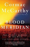 Blood Meridian : Or, The Evening Redness in the West