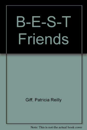 B-E-S-T Friends