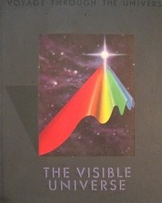 The Visible Universe (Voyage Through the Universe)