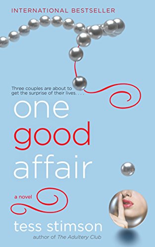 One Good Affair: A Novel