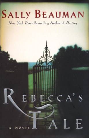 Rebecca's Tale: A Novel