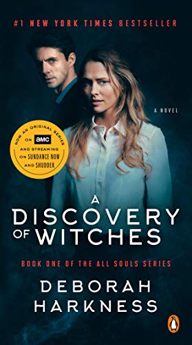 A Discovery of Witches (Movie Tie-In): A Novel (All Souls Series)