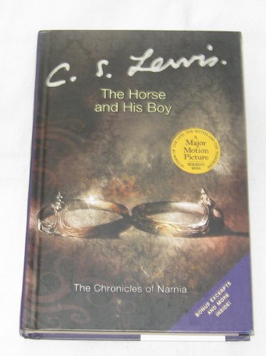 The Horse and His Boy (The Chronicles of Narnia, Volume 3)