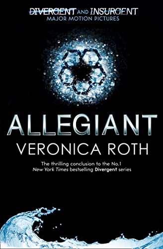 Allegiant (Divergent Trilogy, Book 3) (Divergent Trilogy)