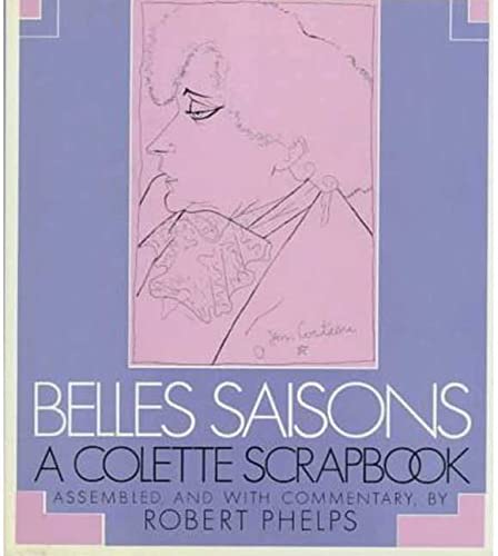 Belles Saisons: A Colette Scrapbook