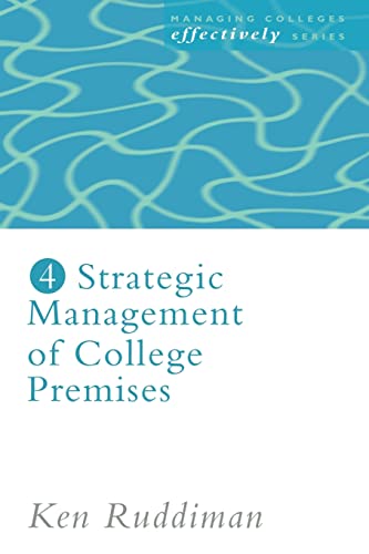 Strategic Management of College Premises (New Millennium Series)