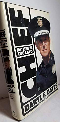 Chief: My Life In The L.A.P.D.
