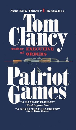Patriot Games;Jack Ryan Novels