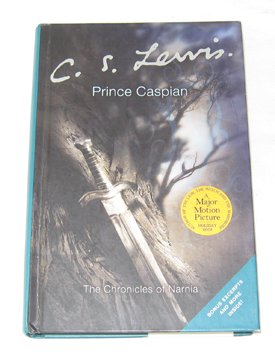 Prince Caspian / the Return to Narnia Book 4 (The Chronicles of Narnia)