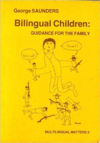 Bilingual Children: Guidance for the Family