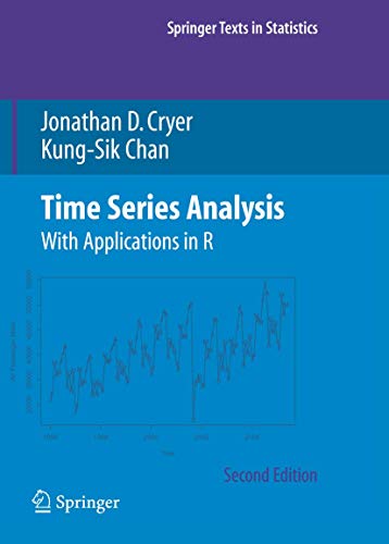 Time Series Analysis: With Applications in R (Springer Texts in Statistics)