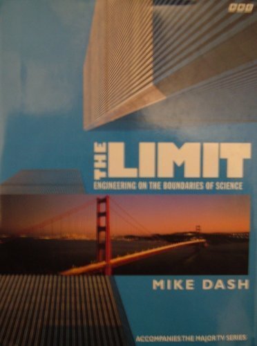 The Limit: Engineering On the Boundaries of Science