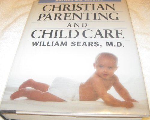 Christian Parenting and Child Care