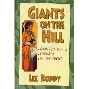 Giants on the Hill / Cinnabar / Shiloh's Choice
