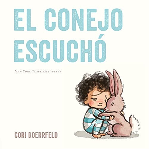 El conejo escuch (Spanish Edition)