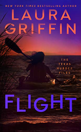 Flight (The Texas Murder Files)
