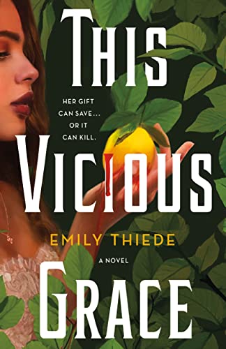 This Vicious Grace: A Novel (The Last Finestra, 1)