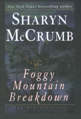 Foggy Mountain Breakdown and Other Stories (G K Hall Large Print Book Series)