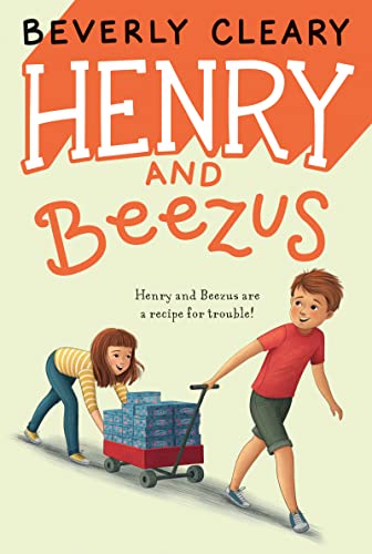 Henry and Beezus (Henry Huggins, 2)