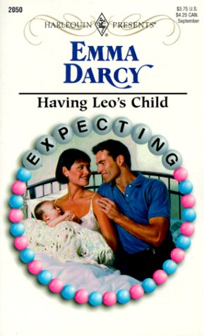 Having Leo's Child (Expecting) (Harlequin Presents, No. 2050)