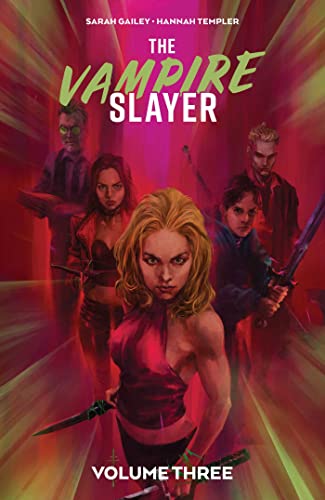 The Vampire Slayer Vol. 3 (Vampire Slayer, 3)